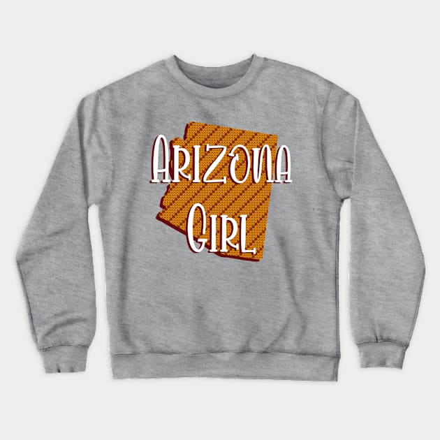 Arizona Girl Crewneck Sweatshirt by Flux+Finial